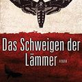 Cover Art for 9783453432086, Das Schweigen der Lämmer by Thomas Harris