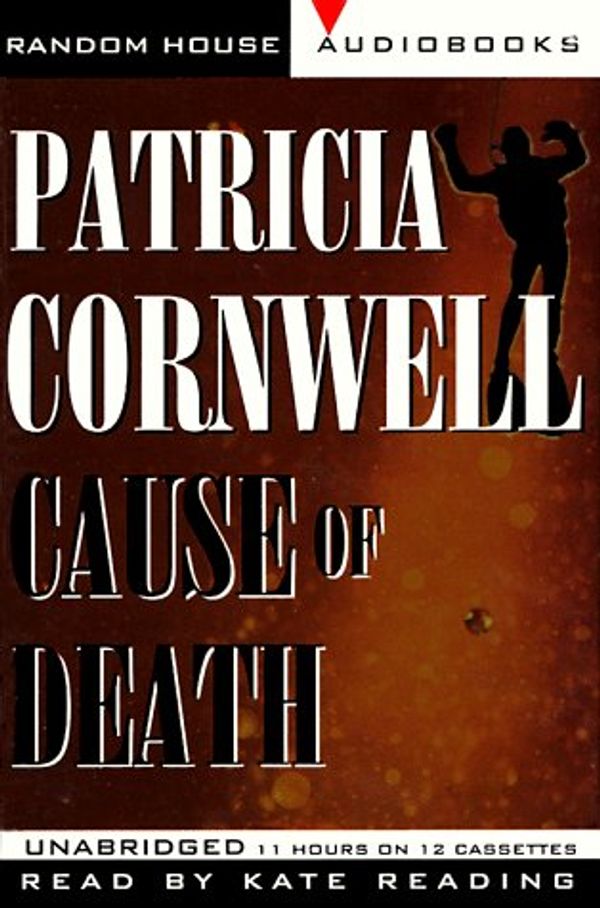 Cover Art for 9780679456339, Cause of Death by Patricia Daniels Cornwell