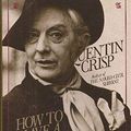 Cover Art for 9780416001419, How to Have a Life-Style by Quentin Crisp
