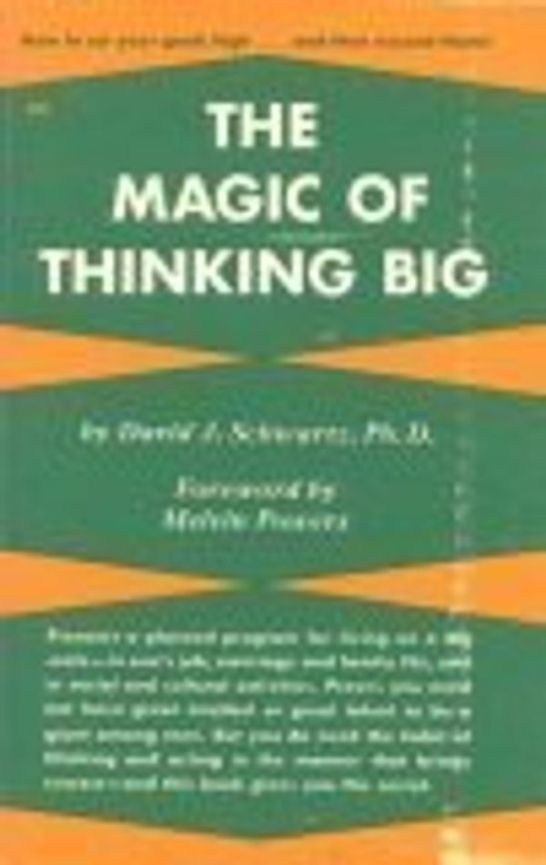 Cover Art for B01MS30CZD, Magic of Thinking Big by David J. Schwartz (1959-12-27) by Unknown