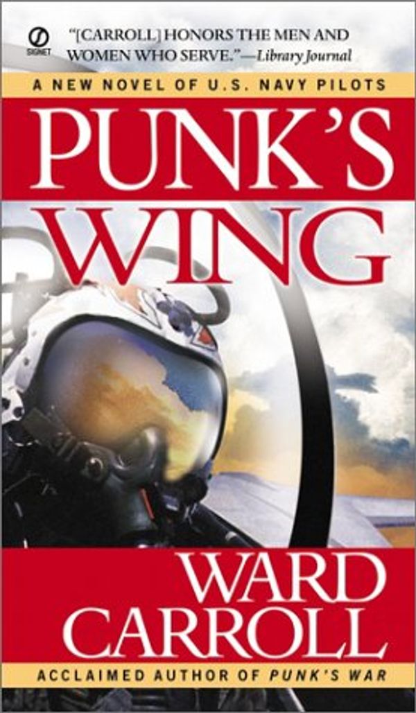 Cover Art for 9780451208774, Punk's Wing by Ward Carroll