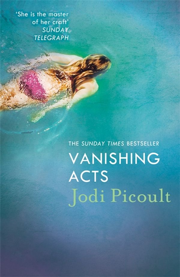 Cover Art for 9781444754612, Vanishing Acts by Jodi Picoult