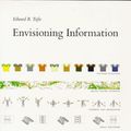 Cover Art for 9781930824140, Envisioning Information by Edward R. Tufte