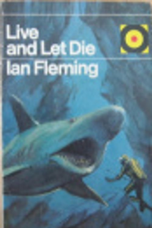 Cover Art for 9780091245610, Live and Let Die by Ian Fleming