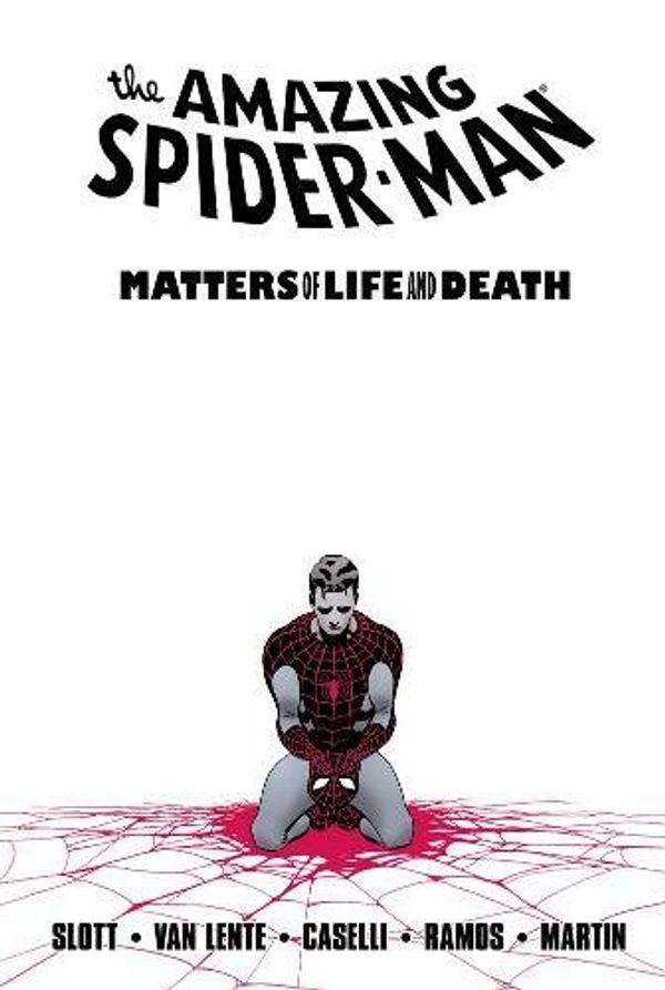 Cover Art for 9780785151036, Spider-man: Matters of Life and Death: Matters of Life and Death by Hachette Australia