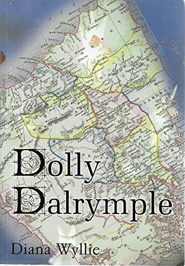 Cover Art for 9780646435923, Dolly Dalrymple by Diana Wyllie