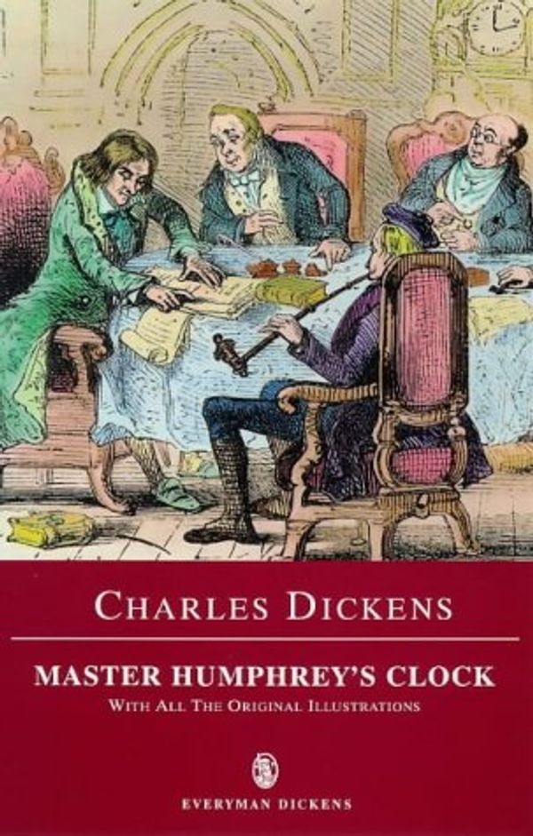 Cover Art for 9780460876544, Master Humphrey's Clock by Charles Dickens
