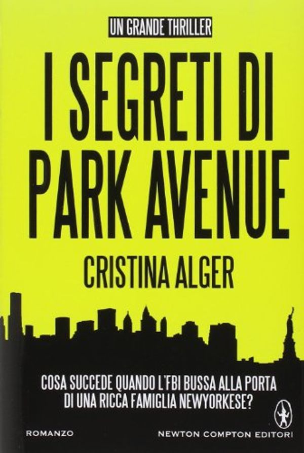 Cover Art for 9788854164208, I segreti di Park Avenue by Cristina Alger