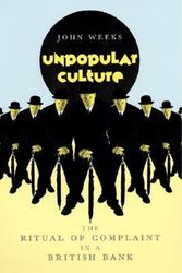 Cover Art for 9780226878126, Unpopular Culture by John R. Weeks
