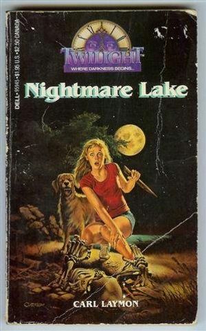 Cover Art for 9780440959458, Twilight #11 Nightmare Lake by Carl Laymon