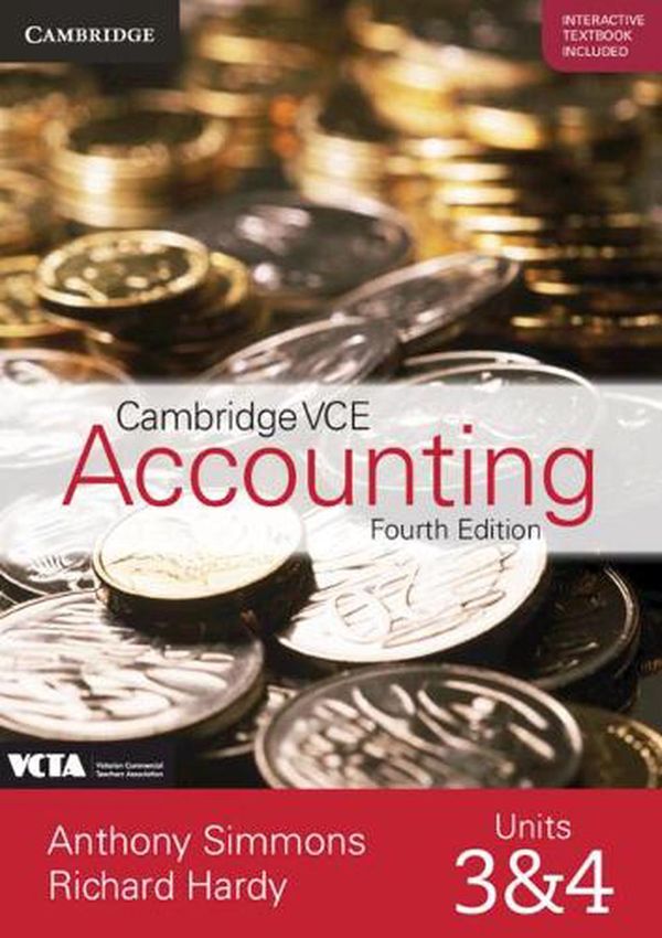 Cover Art for 9781108469913, Cambridge VCE Accounting Units 3 and 4 Print Bundle by Anthony Simmons