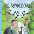 Cover Art for 9780393345995, Thank You, Jeeves by P. G. Wodehouse
