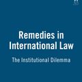 Cover Art for 9781901362350, Remedies in International Law by Malcolm D. Evans