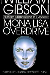 Cover Art for 9780553281743, Mona Lisa Overdrive by William Gibson