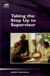 Cover Art for 9781884926846, Taking the Step Up to Supervisor by Geoff Nichols