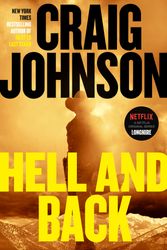 Cover Art for 9780593297285, Hell and Back: A Longmire Mystery by Craig Johnson