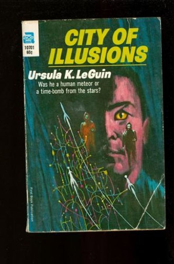 Cover Art for 9780441107018, City of Illusions by Unknown