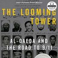 Cover Art for 9781400153053, The Looming Tower by Lawrence Wright