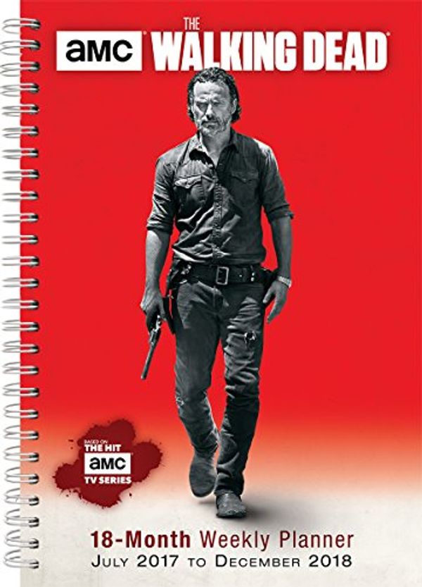 Cover Art for 9781531902285, Official Walking Dead, The, AMC 2018 Diary by Sellers Publishers Inc