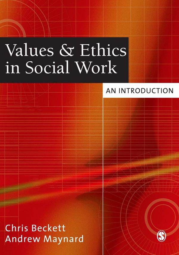 Cover Art for 9781446223444, Values and Ethics in Social Work by Andrew Maynard
