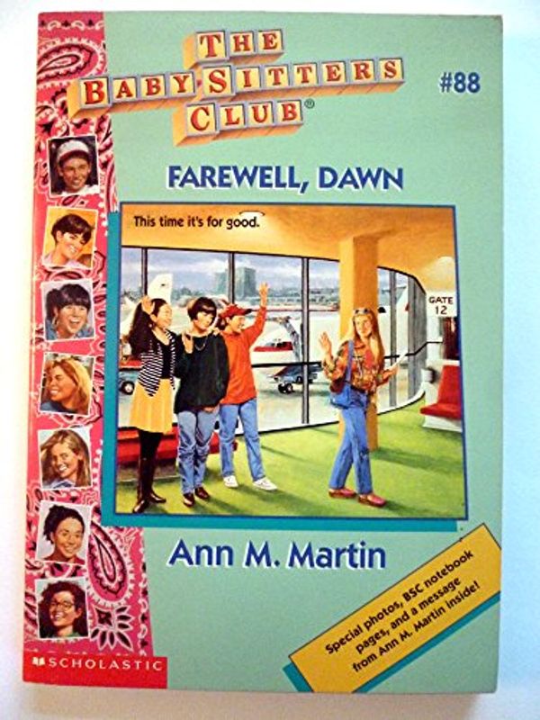 Cover Art for 9780590947879, Farewell Dawn Bs88 by Ann M. Martin
