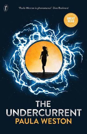 Cover Art for 9781925498233, The Undercurrent by Paula Weston