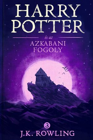 Cover Art for 9781781103852, Harry Potter e s az azkabani fogoly by J.K. Rowling