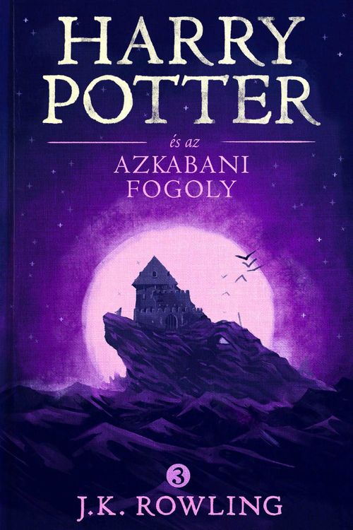 Cover Art for 9781781103852, Harry Potter e s az azkabani fogoly by J.K. Rowling