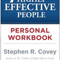 Cover Art for 9780743250979, The 7 Habits of Highly Effective People Workbook by Stephen R. Covey
