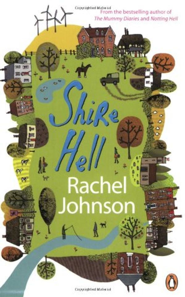Cover Art for 9780141035697, Shire Hell by Rachel Johnson