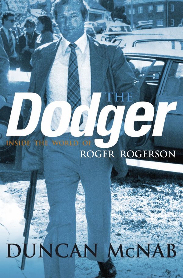 Cover Art for 9781405037518, The Dodger by Duncan McNab