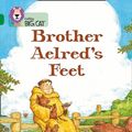 Cover Art for 9780007230938, Brother Aelred's Feet: Band 15/Emerald Phase 5, Bk. 19 by Gillian Cross