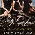 Cover Art for 9780748124619, Pretty Little Liars: Number 1 in series by Sara Shepard