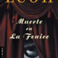 Cover Art for 9788432216176, Muerte En LA Fenice / Death in Venice (Spanish Edition) by Donna Leon; Ana Ma. De La Fuente