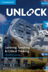 Cover Art for 9781108659109, Unlock Level 3 Listening, Speaking & Critical Student’s Book, Mob App and Online Workbook w/ Downloadable Audio and Video by Sabina Ostrowska