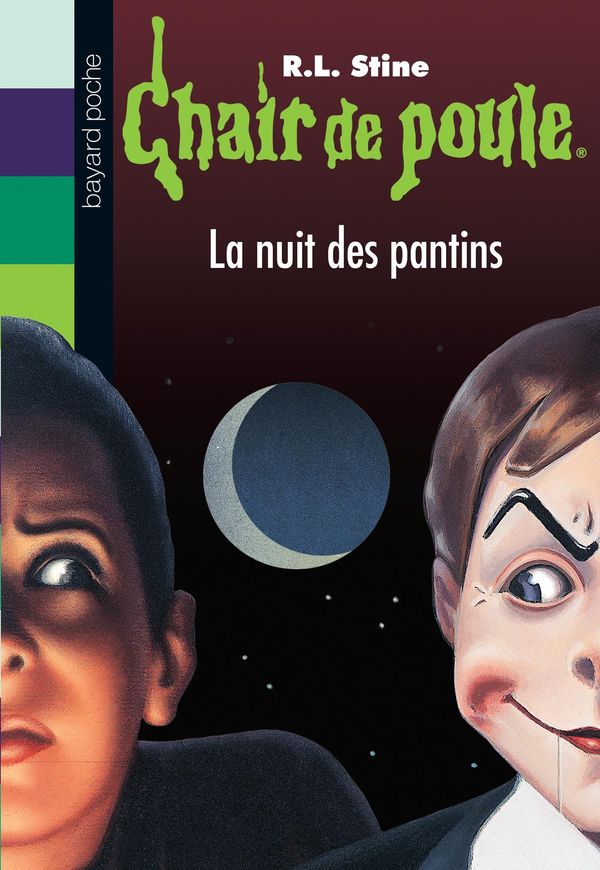 Cover Art for 9782747064897, Chair de Poule, Tome 2: La Nuit Des Pantins by R L Stine