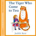 Cover Art for 9780007510580, THE Tiger Who Came to Tea by Judith Kerr