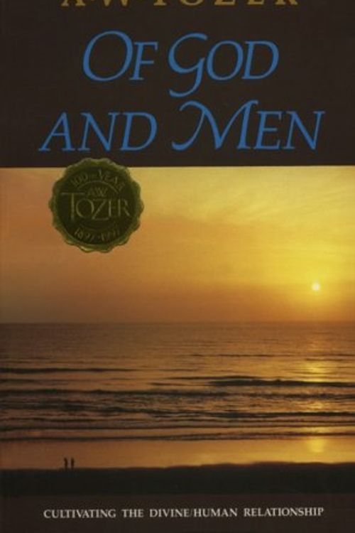 Cover Art for 9780875096001, Of God and Men by A W Tozer