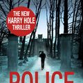 Cover Art for 9781846555961, Police: A Harry Hole thriller (Oslo Sequence 8) by Jo Nesbo