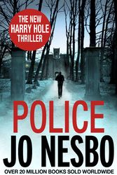 Cover Art for 9781846555961, Police: A Harry Hole thriller (Oslo Sequence 8) by Jo Nesbo