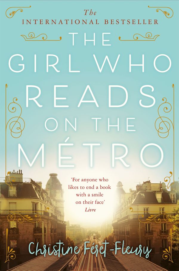 Cover Art for 9781509868339, The Girl Who Reads on the Métro by Ros Schwartz
