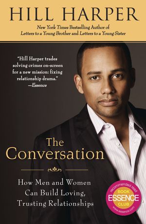 Cover Art for 9781592405787, The Conversation by Hill Harper