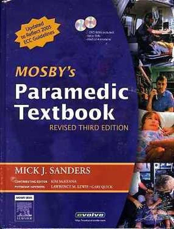 Cover Art for 9780323043625, Mosby's Paramedic Textbook by Mick J Sanders