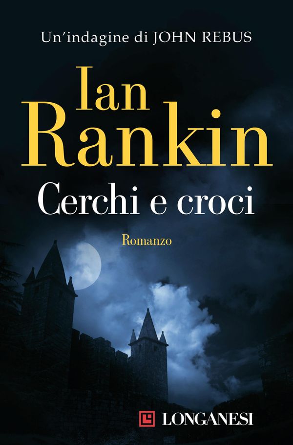 Cover Art for 9788830445499, Cerchi e croci by Ian Rankin