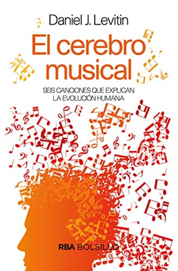 Cover Art for 9788491873426, El cerebro musical (Bolsillo) by Levitin Daniel J.