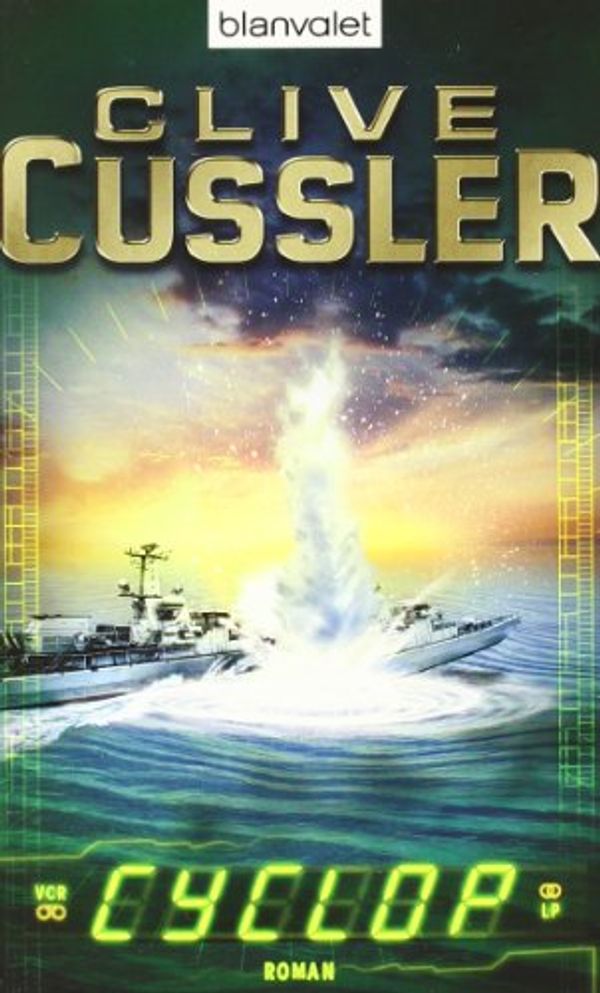 Cover Art for 9783442370252, Cyclop by Clive Cussler