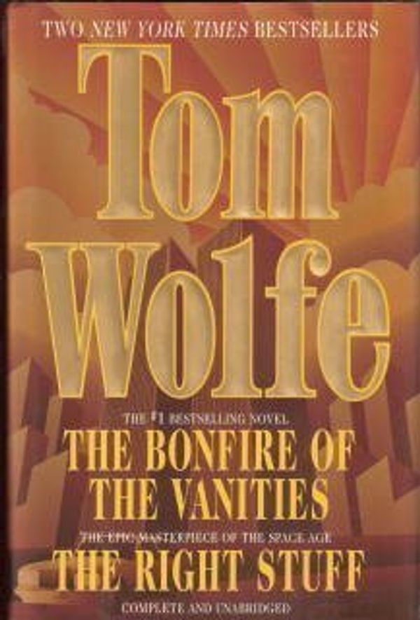 Cover Art for 9780517119983, Tom Wolfe: Two Complete Books by Tom Wolfe