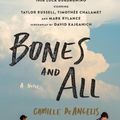 Cover Art for 9781250882776, Bones & All by Camille DeAngelis