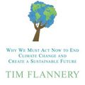 Cover Art for 9780802118981, Now or Never by Tim Flannery