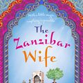 Cover Art for 9780857988348, The Zanzibar Wife by Deborah Rodriguez